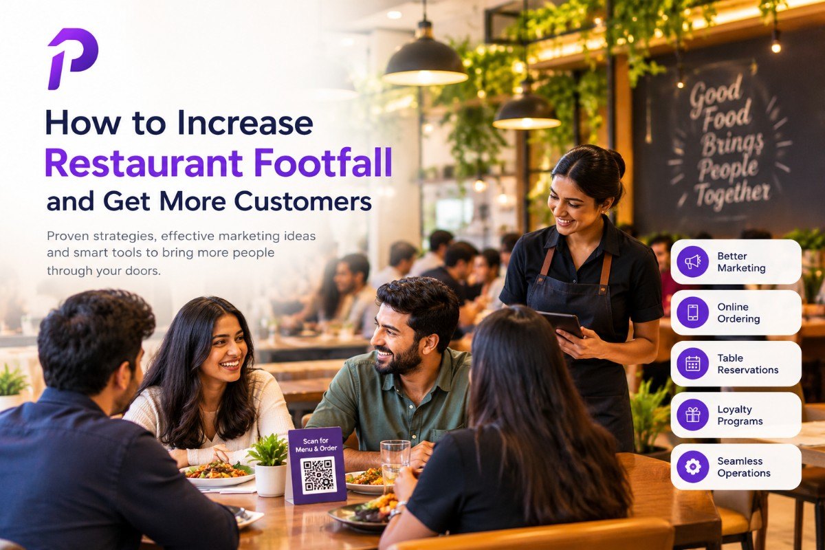 How to Increase Restaurant Footfall & Get More Customers
